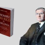 Resumen del libro El Hombre Más Rico de Babilonia de George S. Clason