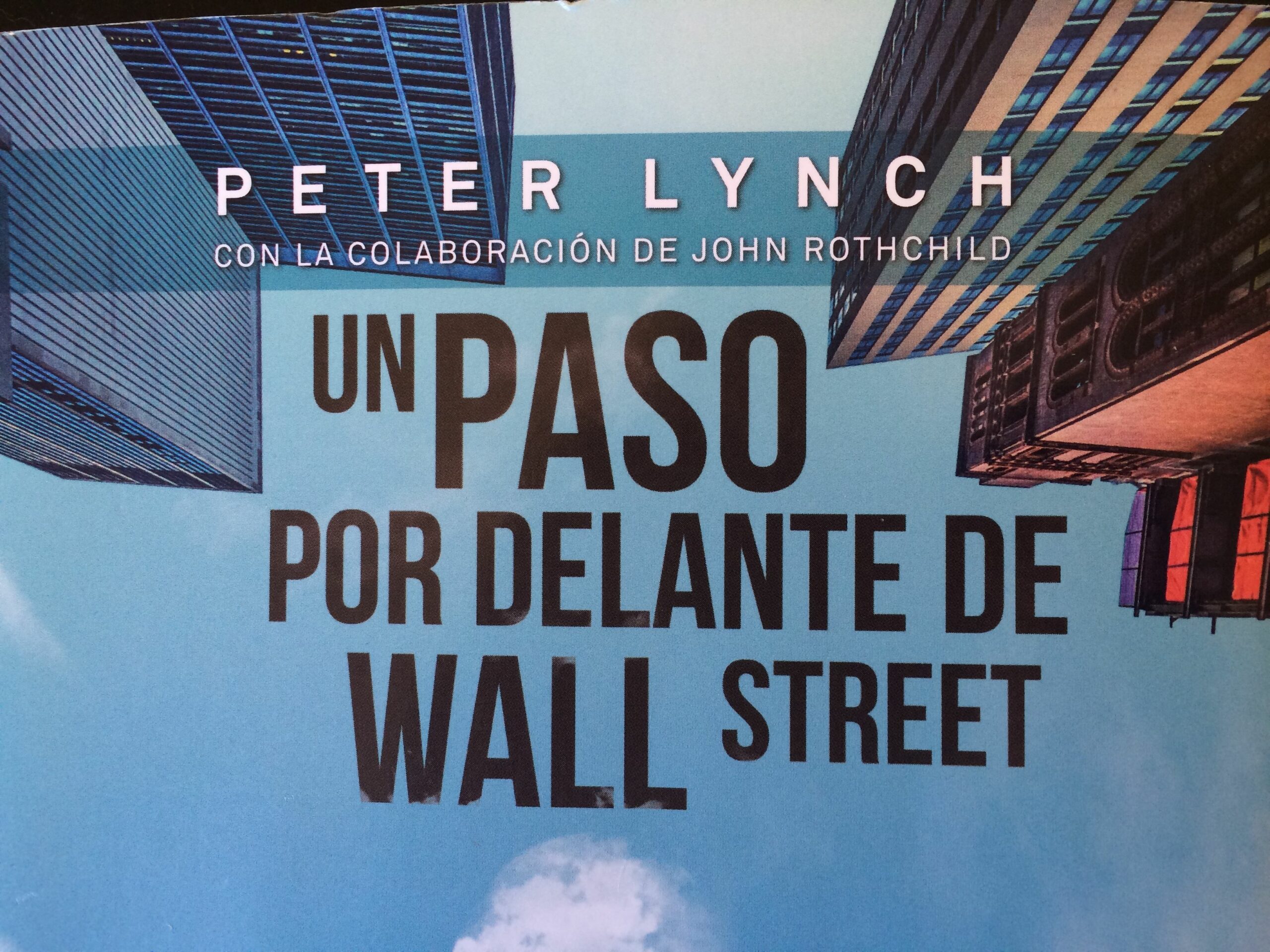 Resumen del libro Un paso por delante de Wall Street – Peter Lynch